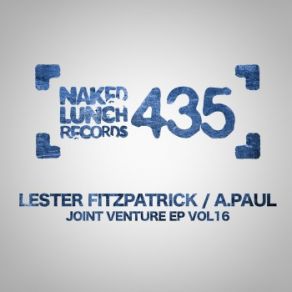 Download track All That Groove (Original Mix) A. Paul, Lester Fitzpatrick