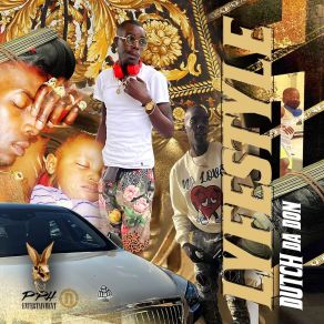 Download track I'm Versace Dutch Da DonLil' Dutch