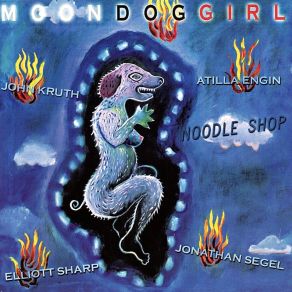 Download track Moondog's Blues Noodle Shop