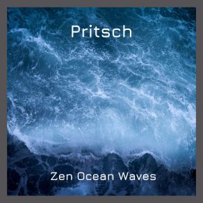 Download track Zen Ocean Waves 3 Pritsch