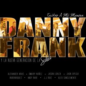 Download track Te Amo La Nueva Generación De La SalsaDanny Frank