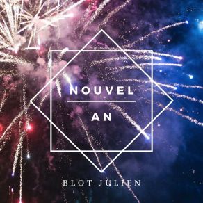 Download track Nouveaux Temps Julien Blot