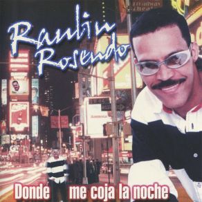 Download track Mujer De Bar Raulin Rosendo