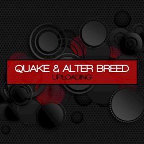 Download track Uploading Quake