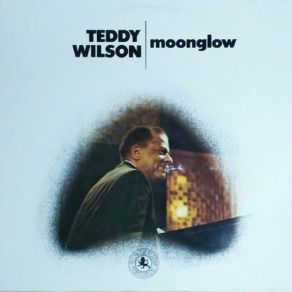 Download track Im Thru With Love Teddy Wilson