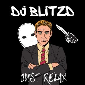 Download track Summertime Madness DJ Blitzd