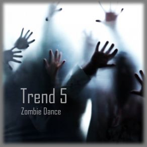 Download track Zombie Dance Trend 5