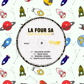 Download track Earth Must Burn (Ten30 Atlantic Mix) La Four SA