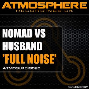 Download track Full Noise Nomad, Husband