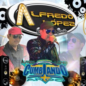 Download track La Cumbia De La Chucha Alfredo Lopez