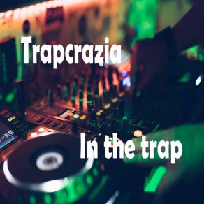 Download track Sipping My Alcohol Trapcrazia