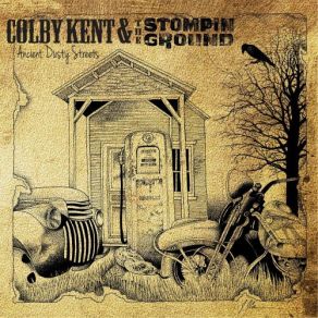 Download track Hardly Gone Colby Kent, The Stompin' Ground