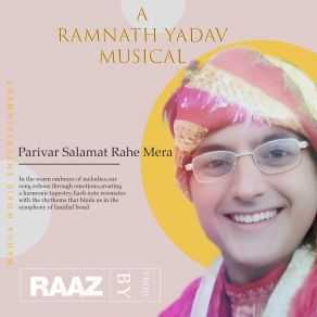 Download track Parivar Salamat Ramnath Yadav