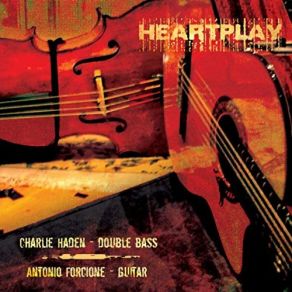 Download track If... Charlie Haden, Antonio Forcione