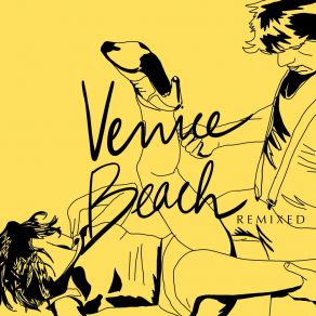 Download track Closer (Lazaro Casanova Miami Vice Mix) Venice BeachLazaro Casanova