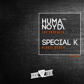 Download track The Prophecy (Original Mix) Huma-Noyd