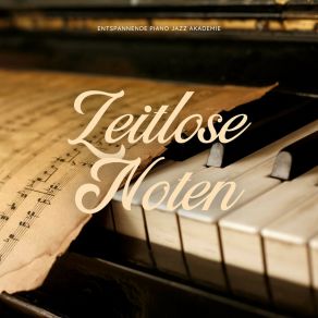 Download track Friedliche Melodie Entspannende Jazz Akademie