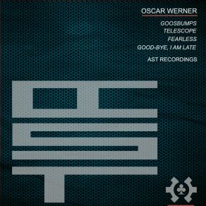 Download track Goosbumps Oscar Werner