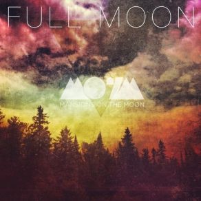 Download track Full Moon Mansions On The Moon