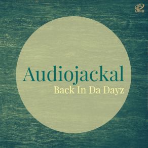 Download track Back In Da Dayz Audiojackal