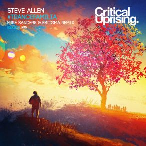 Download track Trancefamilia (Estigma Remix) Steve Allen