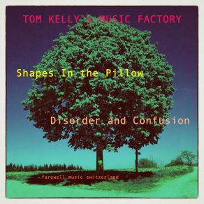 Download track Disorder And Confusion Tom Kelly's Music Factory