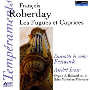 Download track Fugue 8e Et Caprice Sur Le Mesme Sujet A Lorgue André Isoir, Fretwork