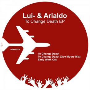 Download track To Change Death (Gee Moore Remix) Arialdo