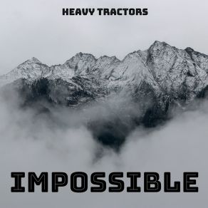 Download track Snows Of Memories Heavy Tractors