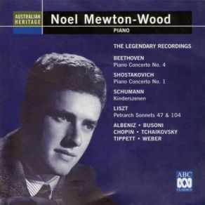 Download track 8. Tippett: The Hearts Assurance: 4. The Dancer Noel Mewton-Wood