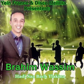 Download track Anawyak Anawyak (Live) Brahim Wassim