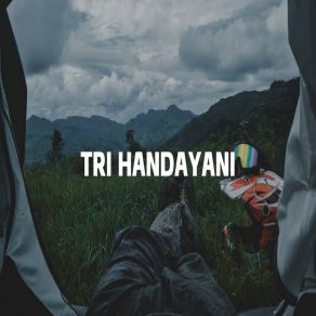 Download track Kamu Adalah Pilihan Tri Handayani