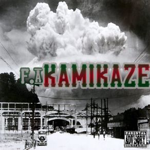 Download track Kamikaze F. A