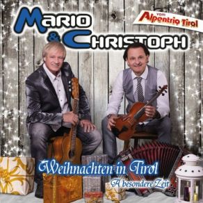 Download track Weihnachten In Tirol Mario & Christoph