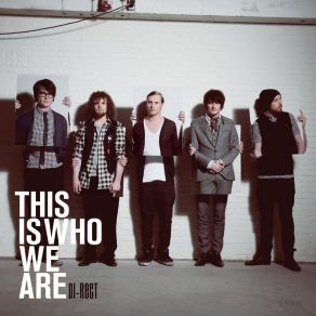 Download track This Is Who We Are Di-Rect