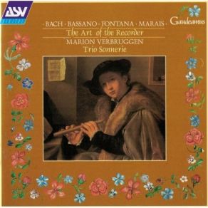 Download track 10. Trio Sonata In D Major BWV 527 Originally Organ Trio Sonata - Second Movement: Adagio E Dolce Sonnerie, Marion Verbruggen