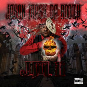 Download track Real Shit Jason Mask Da BoothTRAVON B