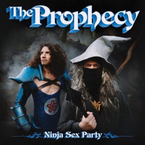 Download track Outro (Prophecy) Ninja Sex PartyProphecy