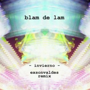 Download track Blam De Lam Exsonvaldes (Radio Edit; Remix) Blam De Lam