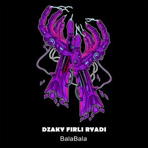 Download track BALABALA DZAKY FIRLI RYADI