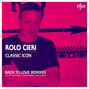 Download track Back To Love (Niko Rivera Remix) Rolo CieriNiko Rivera