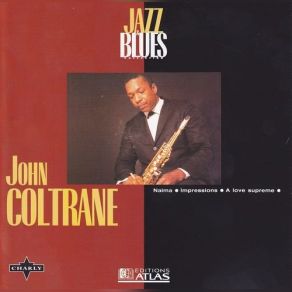 Download track A Love Supreme John Coltrane