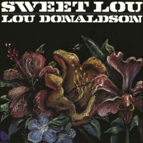 Download track Hip Trip Lou Donaldson