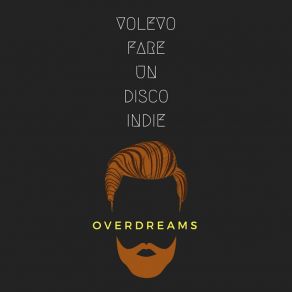 Download track Quello Che Ho Overdreams