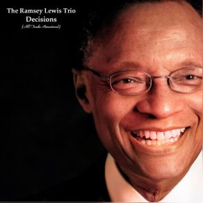 Download track Sometimes I Feel Like A Motherless Child Ramsey Lewis, Ramsey Lewis Trío