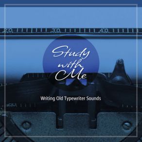 Download track Writing Old Typewriter Sounds, Pt. 19 Bryan Maxwell