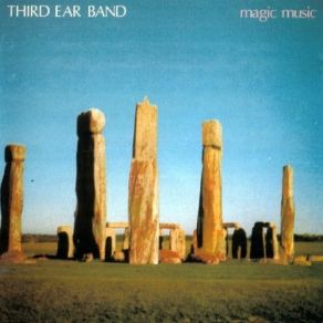 Download track Magic Music Third Ear Band