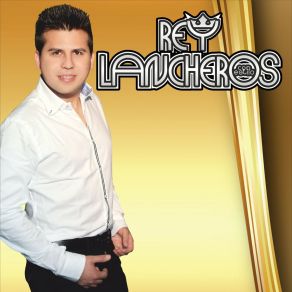 Download track A Mi Modo Rey Lancheros