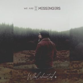 Download track Come What May (Acoustic) + We Are Messengers