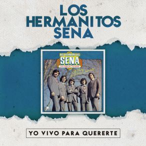 Download track Aquel Amor Que Hoy Recuerdo Los Hermanitos Sena